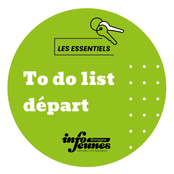 #Logement 5 : je pars, la to-do list