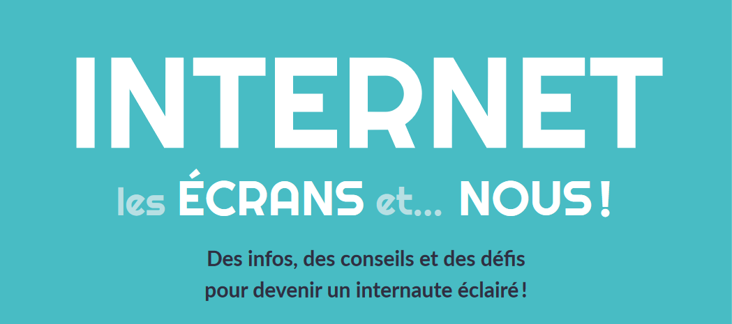 Jeunes, Internet et écrans : LE guide à connaître