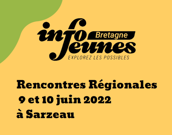 Réseau Info Jeunes : les Rencontres Régionales 2022, c’est parti !