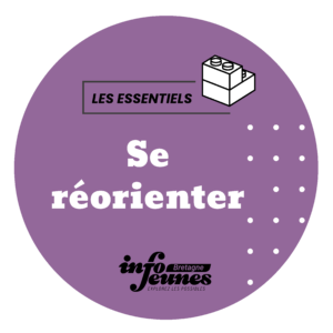 #Orientation 3 - Se réorienter : un nouveau projet ?