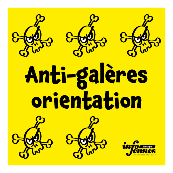 Anti-galères Orientation